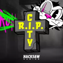 RIP City Hacksaw Gaming